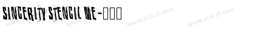 Sincerity Stencil Me字体转换